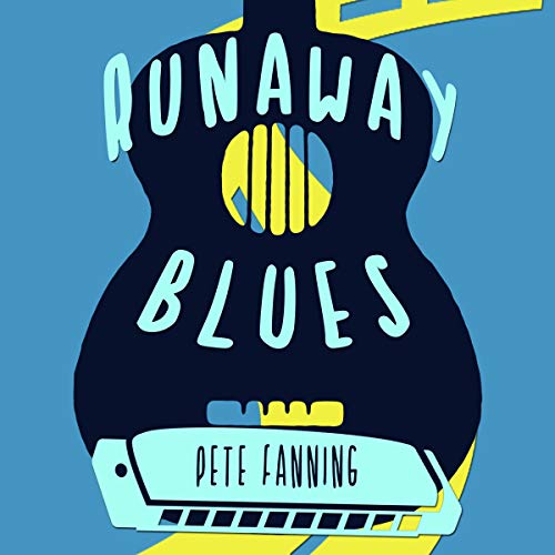 Cover of Runaway Blues by Pete Fanning